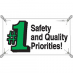 3' x 5' Sign "Safety And Quality #1 Priorities"