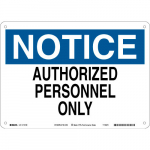 White Notice Authorized Personnel Only Sign