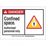 7" x 10" B-120 Danger Confined Space. Authorized... Sign_noscript