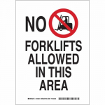 10" x 7" Aluminum No Forklifts Allowed In This Area Sign_noscript