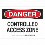 10" x 14" Aluminum Danger Controlled Access Zone Sign_noscript