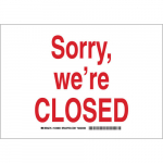7" x 10" Polyester Sorry, We'Re Closed Sign_noscript