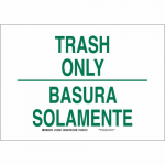 10" x 14" Polyester Bilingual Trash Only Sign_noscript