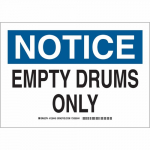 10" x 14" Polyester Notice Empty Drums Only Sign_noscript