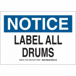 10" x 14" Polyester Notice Label All Drums Sign