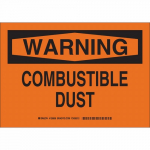 10" x 14" Aluminum Warning Combustible Dust Sign_noscript