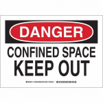 7" x 10" Aluminum Danger Confined Space Keep Out Sign_noscript