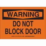 10" x 14" Aluminum Warning Do Not Block Door Sign_noscript