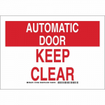 10" x 14" Aluminum Automatic Door Keep Clear Sign_noscript