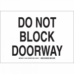 10" x 14" Aluminum Do Not Block Doorway Sign_noscript
