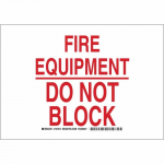 10" x 14" Aluminum Fire Equipment Do Not Block Sign
