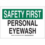 10" x 14" Aluminum Safety First Personal Eyewash Sign_noscript