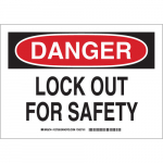 7" x 10" Polyester Danger Lock Out For Safety Sign_noscript