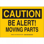 10" x 14" Aluminum Caution Be Alert Moving Parts Sign_noscript