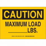 10" x 14" Aluminum Caution Maximum Load _____Lbs Sign_noscript