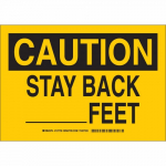 10" x 14" Aluminum Caution Stay Back ______Feet Sign_noscript