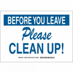 Before You Leave Please Clean Up! Sign