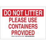 Litter Please Use Containers Provided Sign