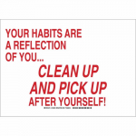 Habits Are A Reflection Of Youclean... Sign