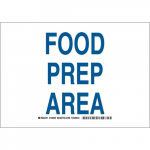 10" x 14" Polyester Food Prep Area Sign