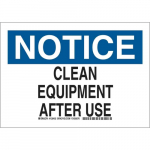 10" x 14" Aluminum Notice Clean Equipment After Use Sign