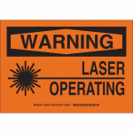 10" x 14" Polyester Warning Laser Operating Sign_noscript