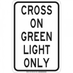 18" x 12" Aluminum Cross On Green Light Only Sign_noscript