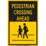 18" x 12" Polyester Pedestrian Crossing Ahead Sign_noscript