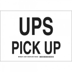 10" x 14" Polyester Ups Pick Up Sign_noscript