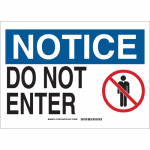10" x 14" Polyester Notice Do Not Enter Sign