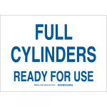 10" x 14" Polyester Full Cylinders Ready For Use Sign_noscript