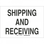 10" x 14" Fiberglass Shipping & Receiving Sign_noscript