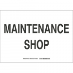 10" x 14" Fiberglass Maintenance Shop Sign_noscript