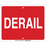 12" x 15" Aluminum Derail Sign, White on Red_noscript