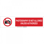 6" x 23.875" Polystyrene Photography Is Not... Sign_noscript
