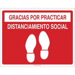 "Gracias Por Practicar Distanciamiento Social" Sign
