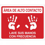 "Area De Alto Contacto Lave Sus Manos Con" Sign