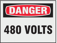 "480 Volts" Danger Label with Sheeting