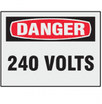"240 Volts" Danger Label with Sheeting