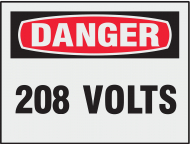 "208 Volts" Danger Label with Sheeting