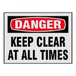 "Keep Clear at All Times" Safety Label_noscript
