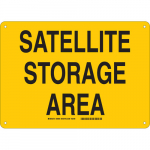 10" x 14" Aluminum Sattelite Storage Area Sign_noscript