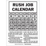 Job Calendar1 Every Job Is in A Rush Sign_noscript