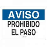 7" x 10" Polystyrene Aviso Prhibido El Paso Sign_noscript
