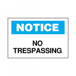 10" x 14" Aluminum Notice No Trespassing Sign_noscript