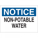 10" x 14" Aluminum Notice Non-Potable Water Sign