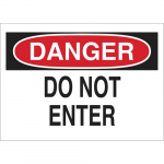 10" x 14" Aluminum Danger Do Not Enter Sign_noscript