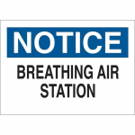 10" x 14" Aluminum Notice Breathing Air Station Sign_noscript