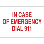 10" x 14" Aluminum in Case of Emergency Dial 911 Sign_noscript
