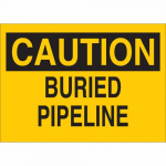 10" x 14" Aluminum Caution Buried Pipeline Sign_noscript